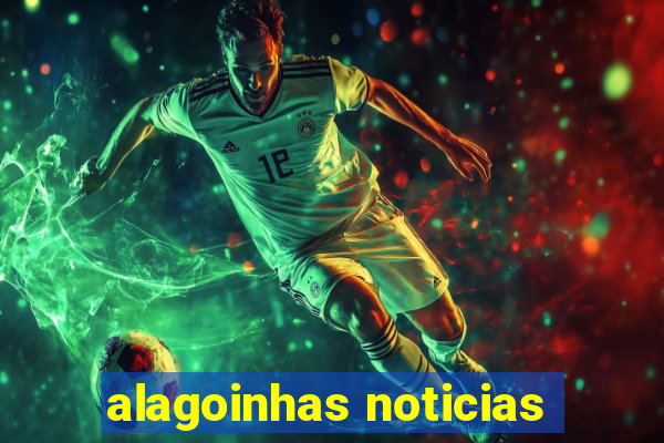 alagoinhas noticias